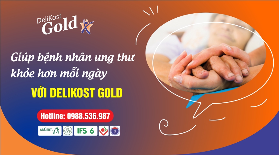 Giúp bệnh nhân ung thư khỏe hơn mỗi ngày với Delikost Gold